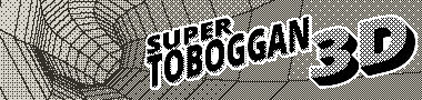 Super Toboggan 3D